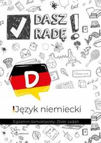 Dasz radę! Egzamin ósmoklasisty. J. niem. zb. zad. - praca zbiorowa