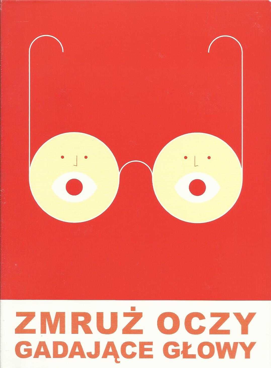 Zmruż oczy /2003/Jakimowski / Gadające głowy /1980/ Kieślowski DVD