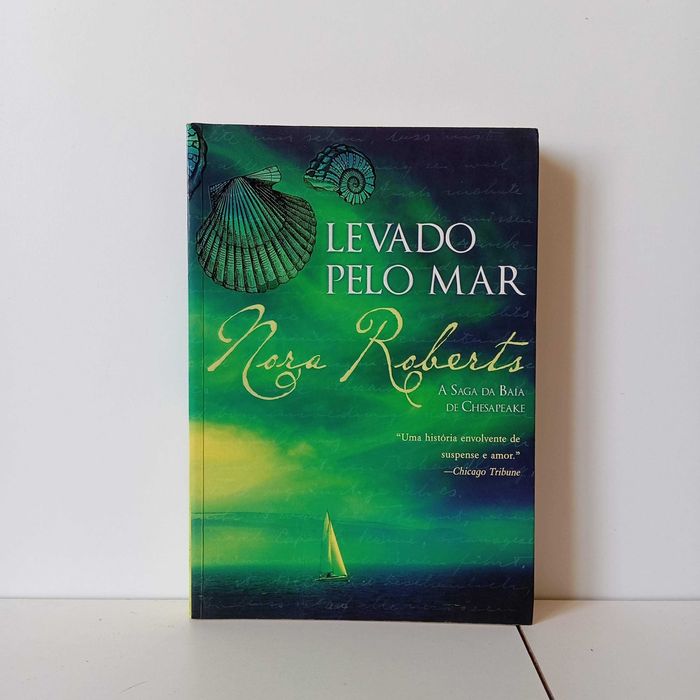 Levado Pelo Mar - Nora Roberts