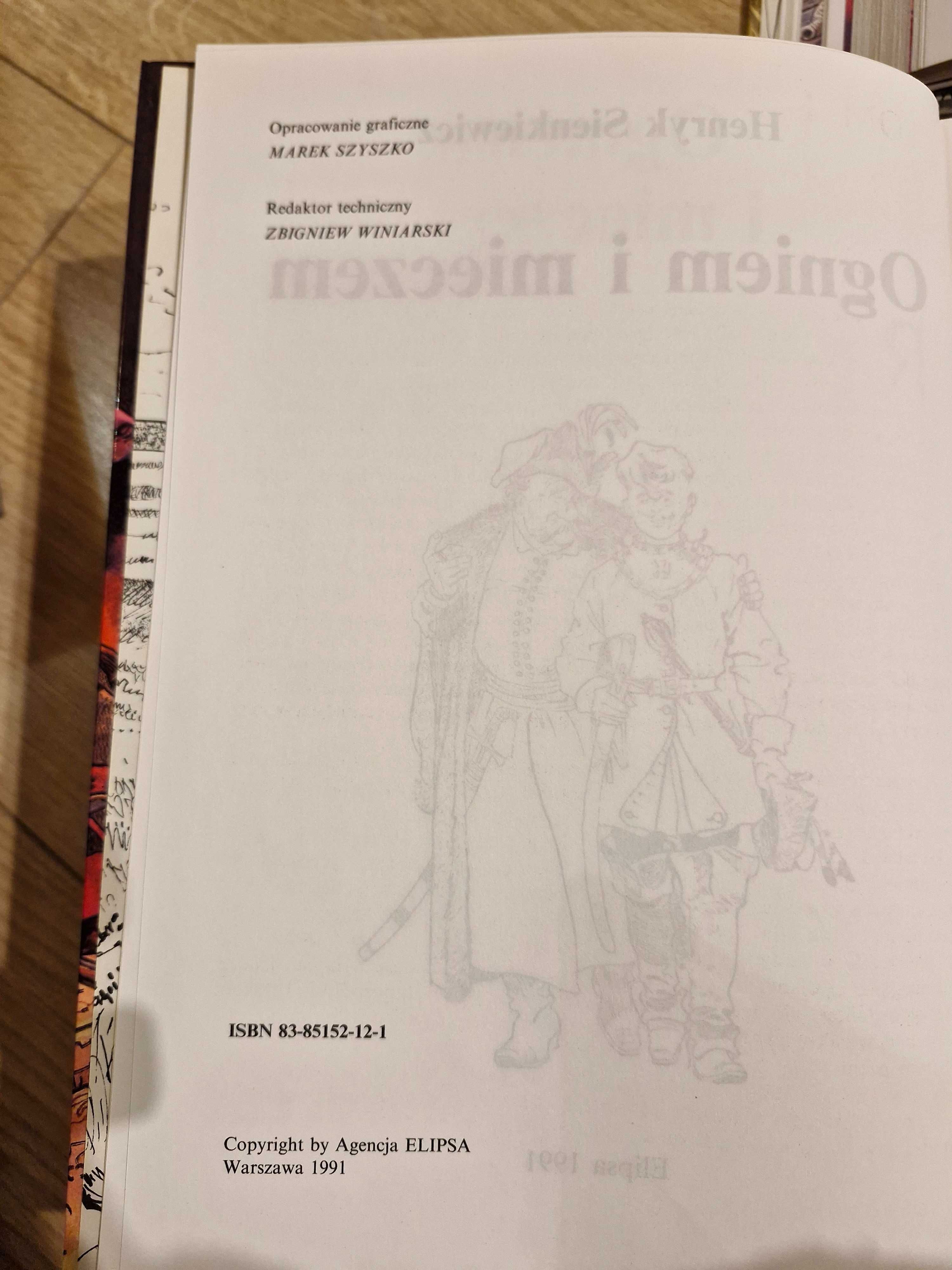 Trylogia Sienkiewicza:"Ogniem i mieczem", "Potop" i "Pan Wołodyjowski"