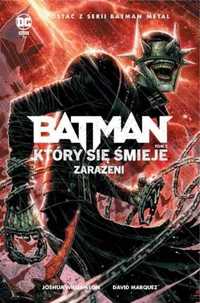 Batman, Który się śmieje. T.2 Zarażeni - Joshua Williamson, David Mar