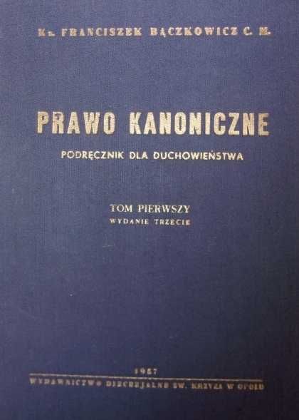 Prawo kanoniczne. Podręcznik dla duchowieństwa tom 1 i 3