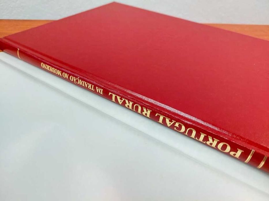 Livro Portugal Rural - Da Tradição Rural ao Moderno