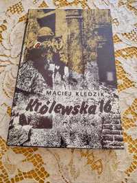 "Królewska 16" Maciej Kledzik