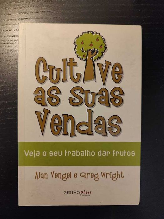 (Env. Incluído) Cultive as suas Vendas de Alan Vengel