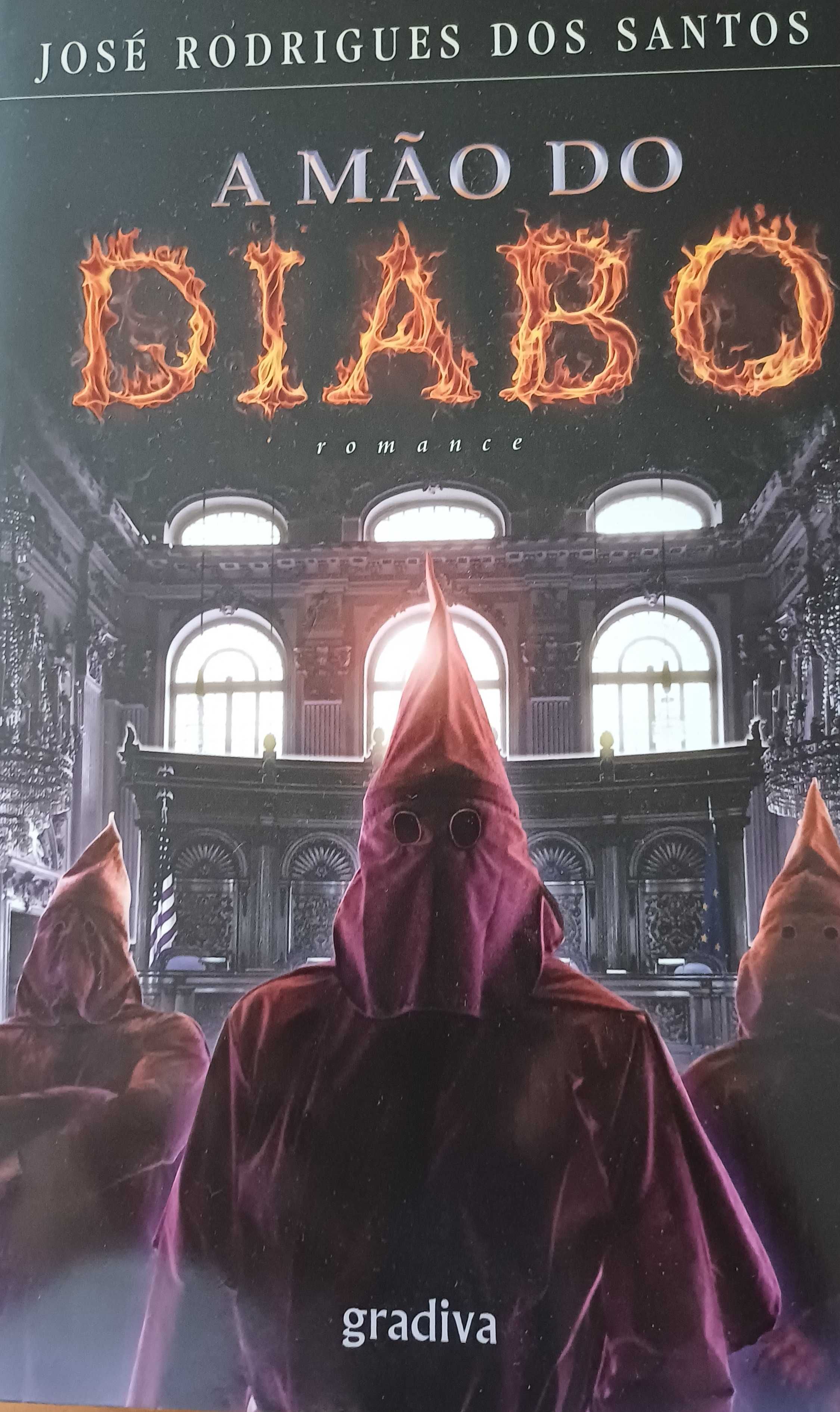 A Mão do Diabo - José Rodrigues dos Santos