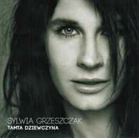 Płyta CD Sylwia Grzeszczak " Tamta Dziewczyna " 2016 Pomaton