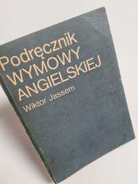 Podręcznik wymowy angielskiej - Wiktor Jassem