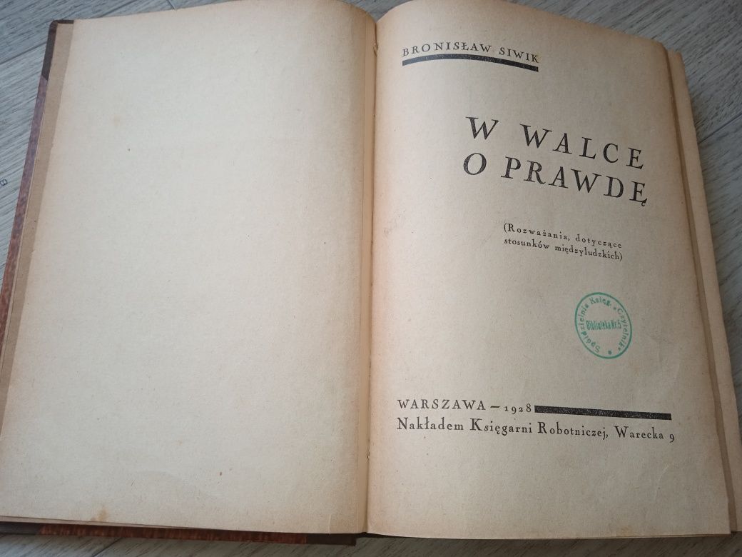 W walce o prawdę Bronisław Siwik 1928