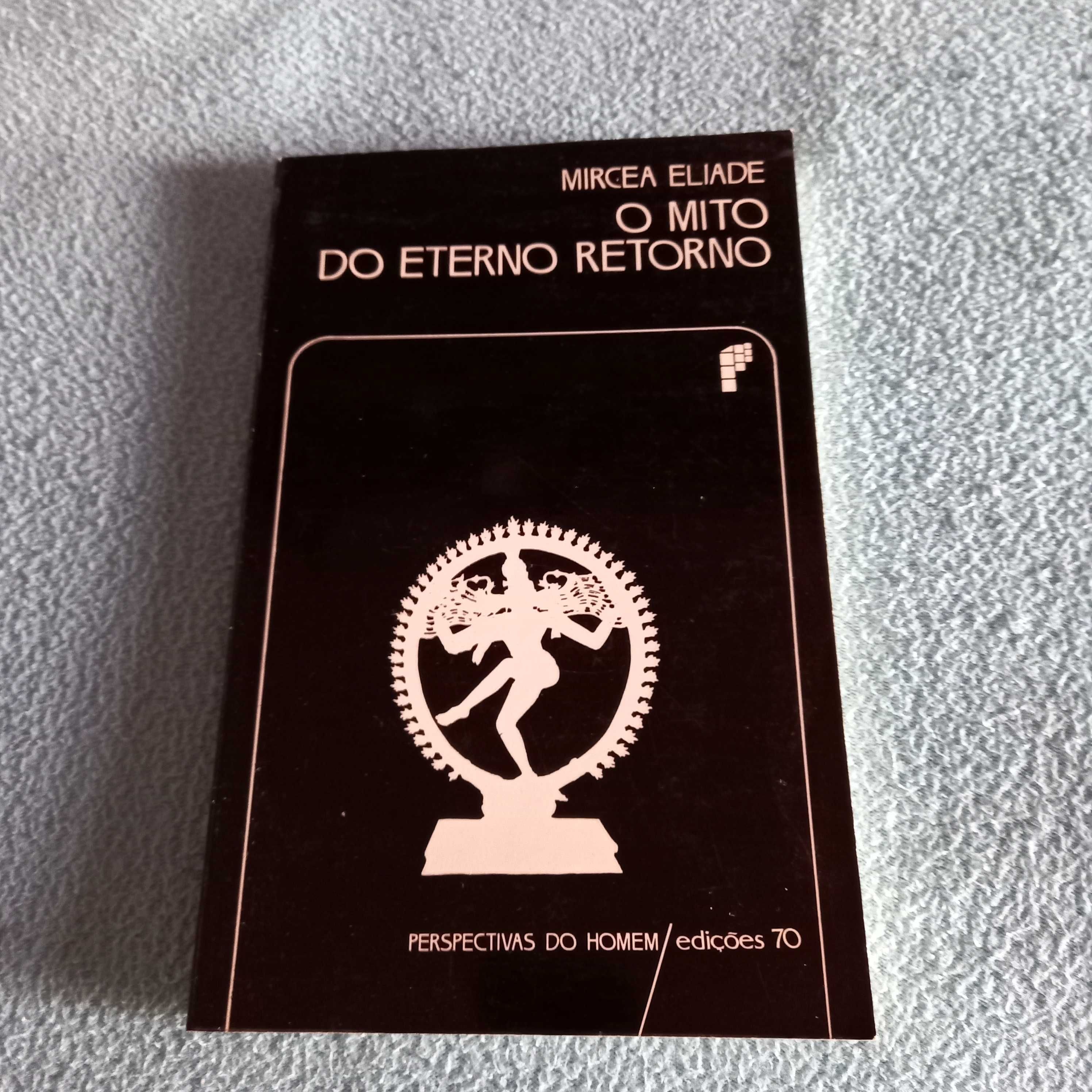 O Mito do Eterno Retorno