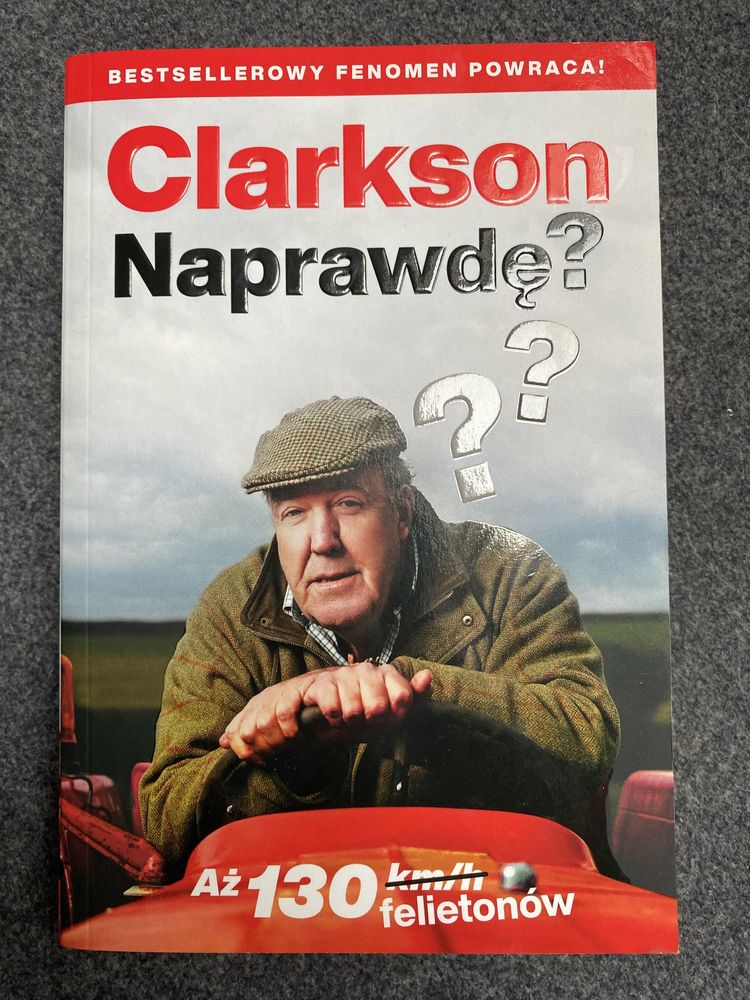 Clarkson Naprawdę? Jeremy Clarkson książka