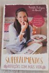"Superalimentos", Mafalda Rodrigues de Almeida