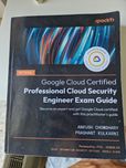 Google Cloud Certified Professional Cloud Security Enginner Exam