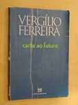 Carta ao Futuro de Vergílio Ferreira