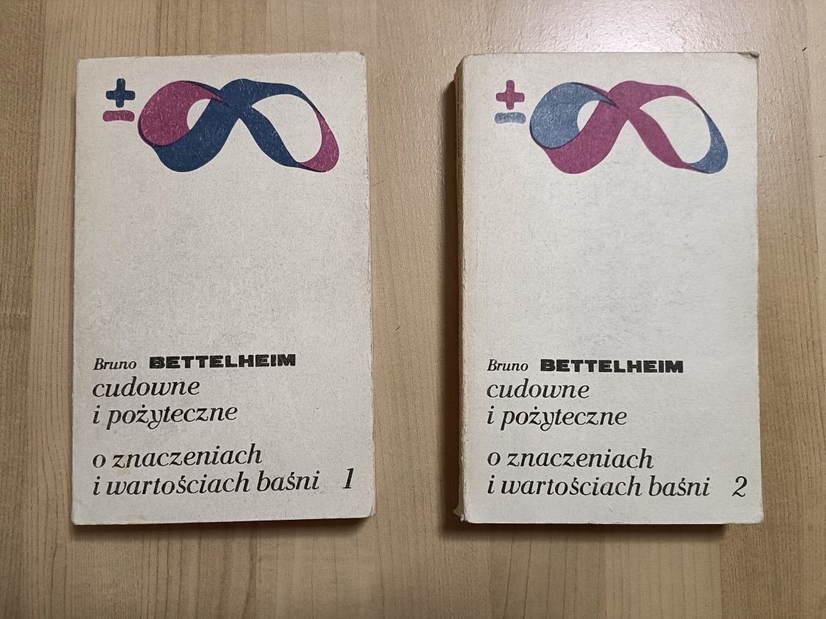 Cudowne i pożyteczne. O znaczeniach i wartościach baśni (Tom I i II)