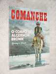 Comanche - O Corpo de Algernon Brown - Hermann e Greg
