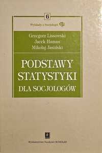PODSTAWY STATYSTYKI DLA SOCJOLOGÓW seria Wykłady z Socjologii, t. 6