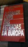 O grande livro das estradas da Europa
