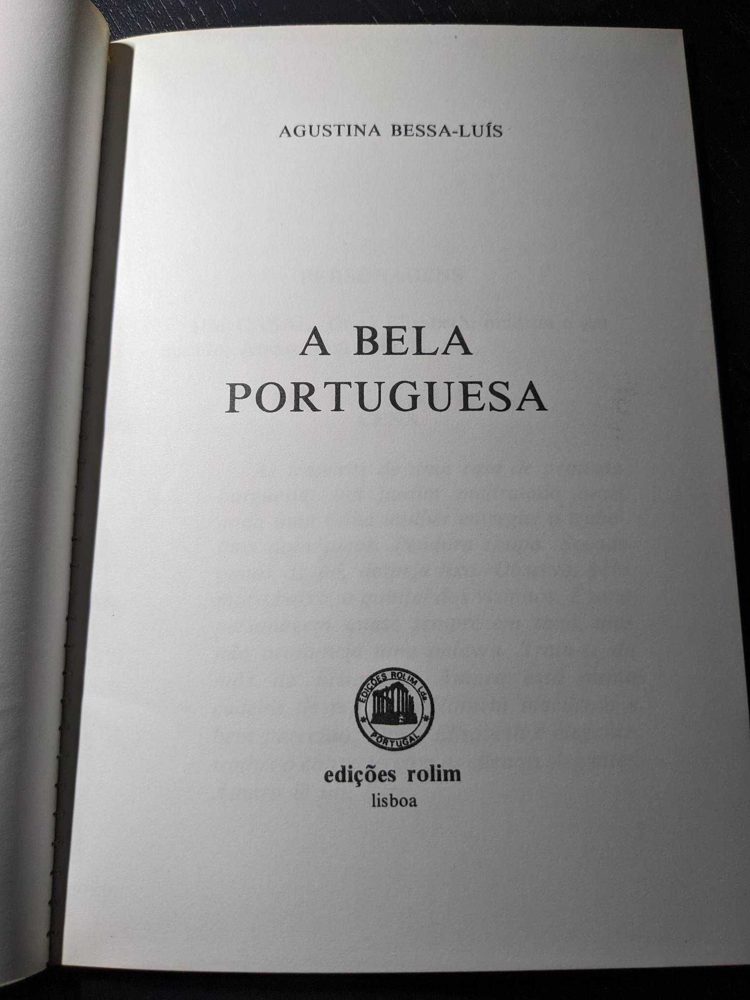 Agustina Bessa-Luís - A Bela Portuguesa (1ª edição)