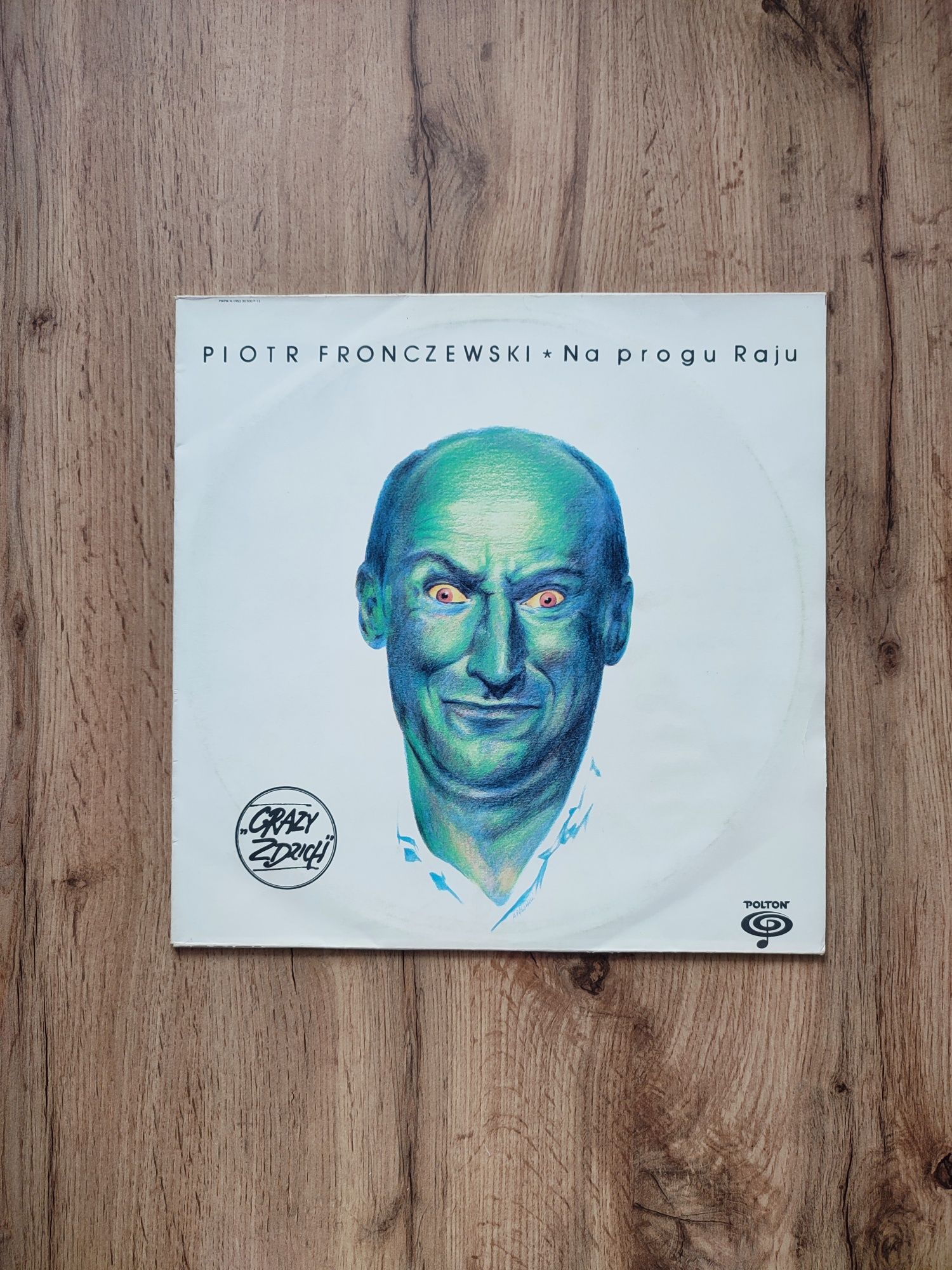 Piotr Fronczewski – Na progu raju (LP, 1989)