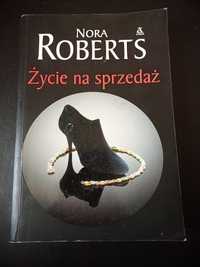 Życie na sprzedaż – Nora Roberts