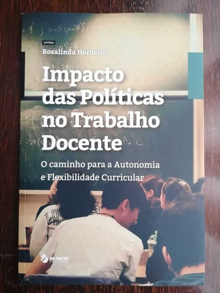 "Impacto das Políticas no Trabalho Docente", Rosalinda Herdeiro