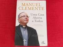 Manuel Clemente - Uma Casa Aberta a Todos