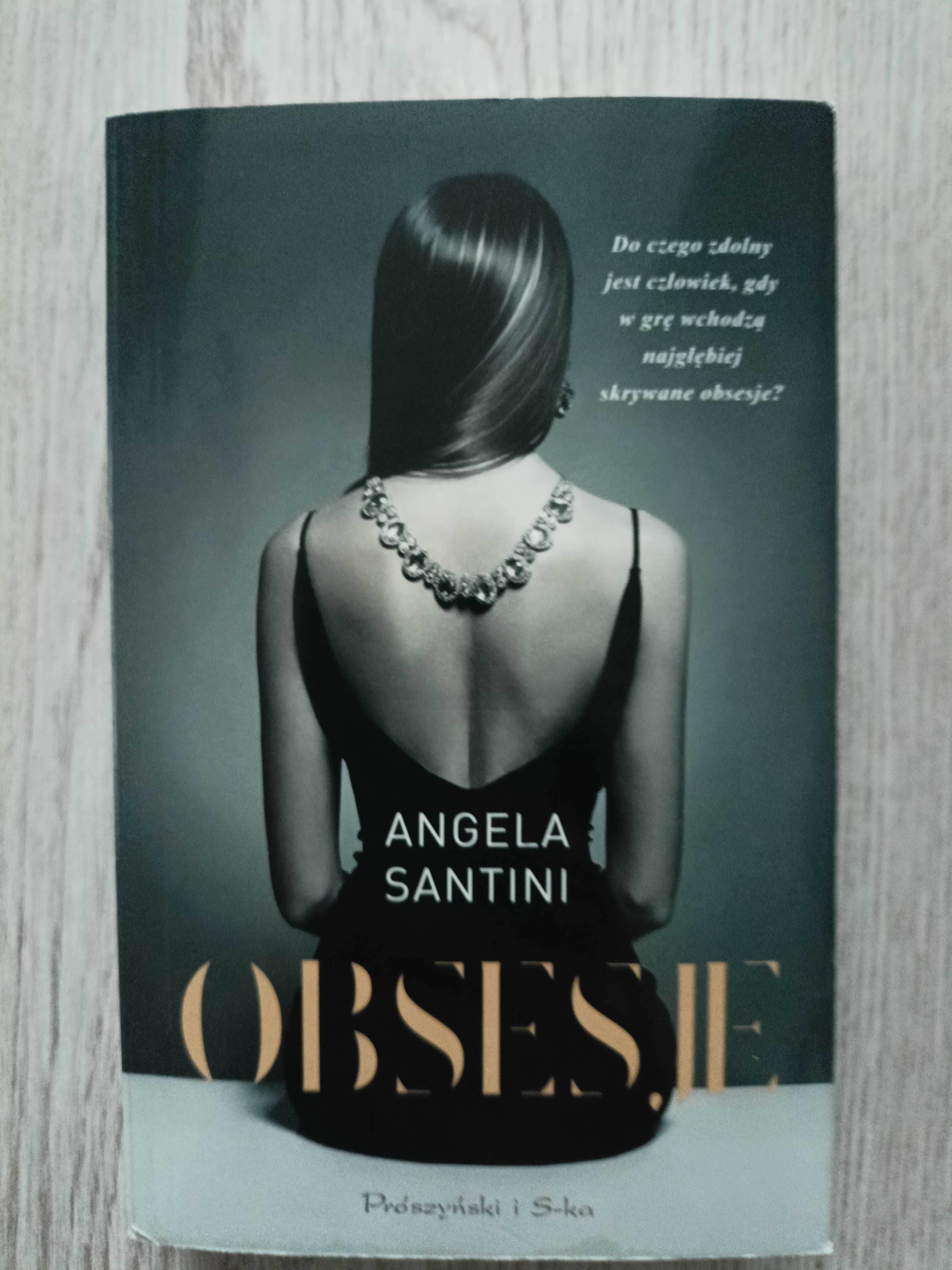 Książka "Obsesje" Angela Santini