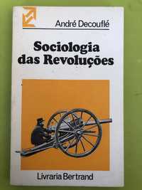 Livro “Sociologia das Revoluções”, de André Defouflé