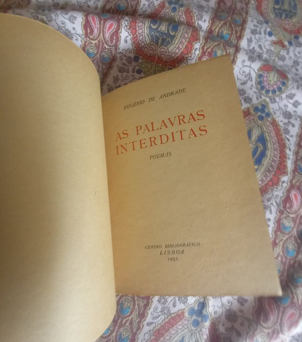 A primeira edição de As Palavras Interditas de Eugénio de Andrade