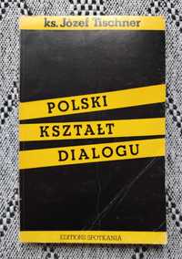 Książka Polski kształt dialogu ks. Józef Tischner 1981