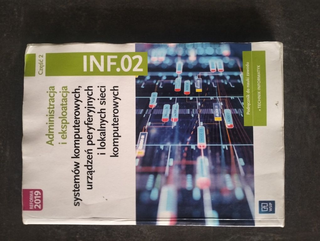 Podręcznik do technikum informatycznego INF02 część 2