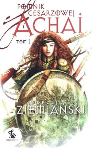 Pomnik cesarzowej Achai T.1
Autor: Ziemiański Andrzej