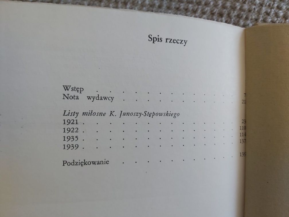 Listy miłosne  Kazimierza  Junoszy Stępowskiego.rok wydania 1973