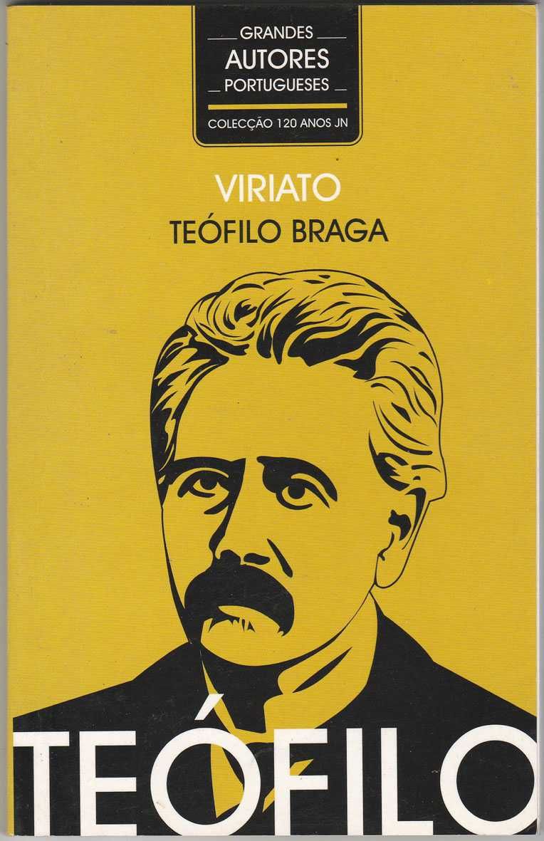 Teófilo Braga - Viriato