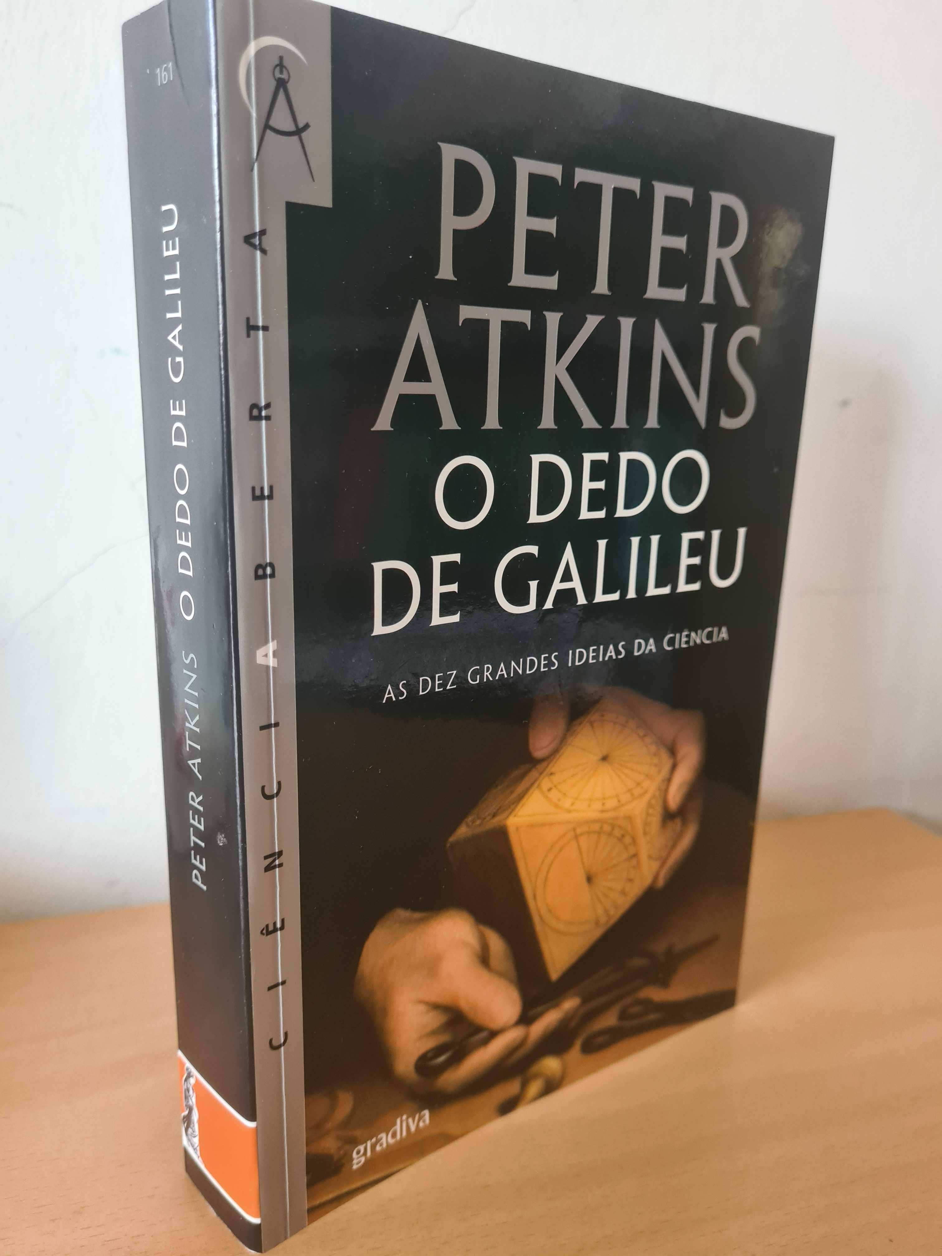 "O Dedo de Galileu: As Dez Grandes Ideias da Ciência" de Peter Atkins
