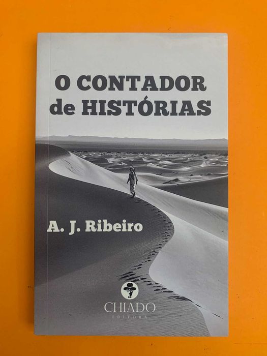 O Contador de Histórias - A. J. Ribeiro