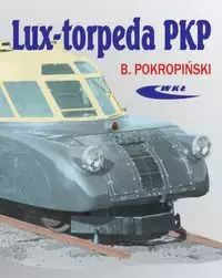 Lux-Torpeda Pkp Bogdan Pokropiński Nowa