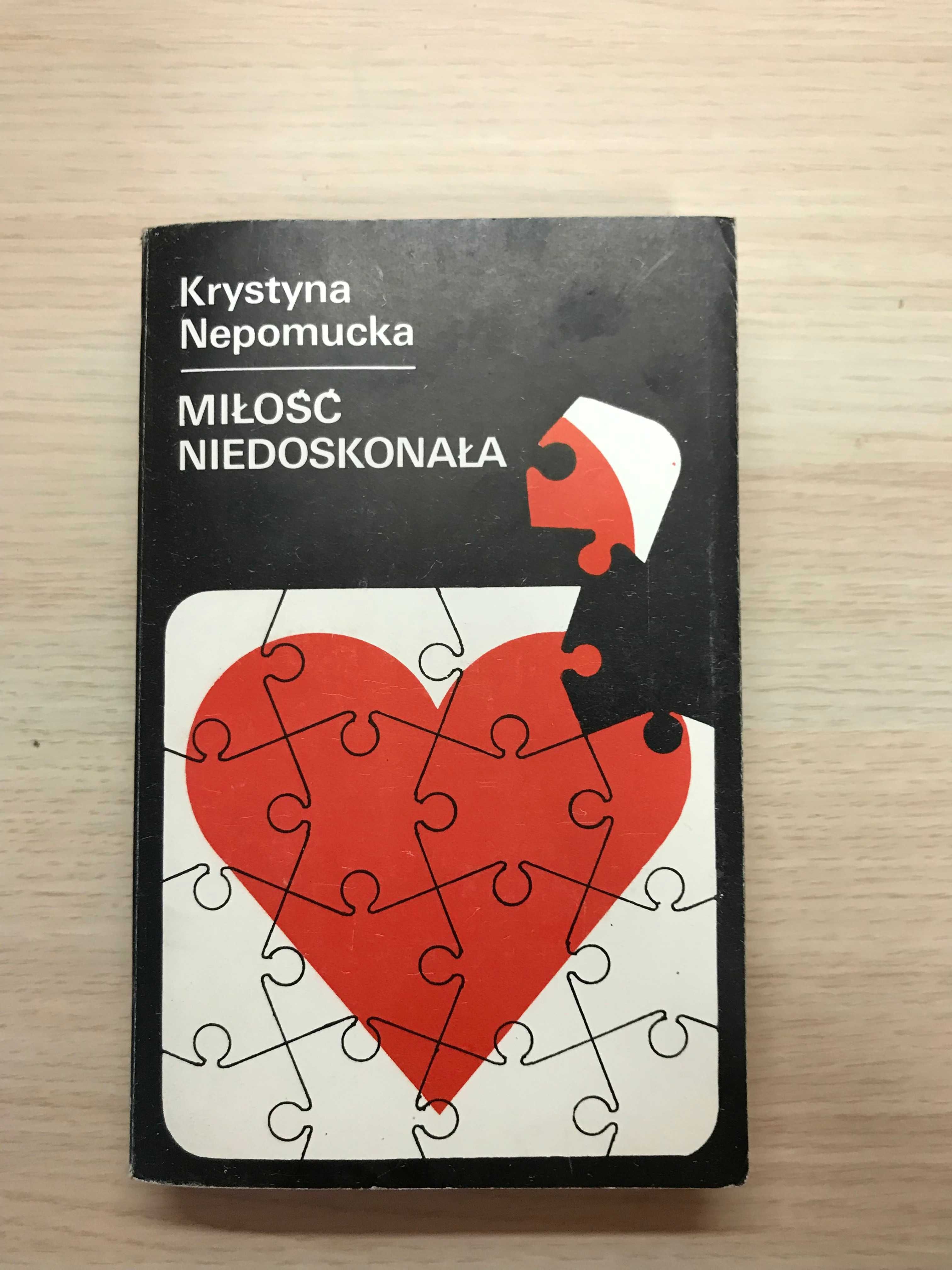 [Romans literatura kobieca] Miłość niedoskonała - Krystyna Nepomucka