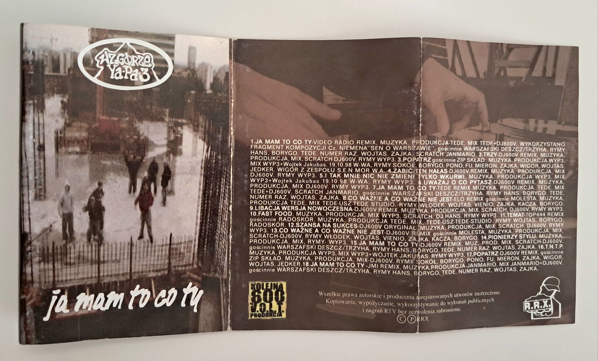 Wzgórze Ya-Pa 3 "Ja Mam To Co Ty" RRX 1998