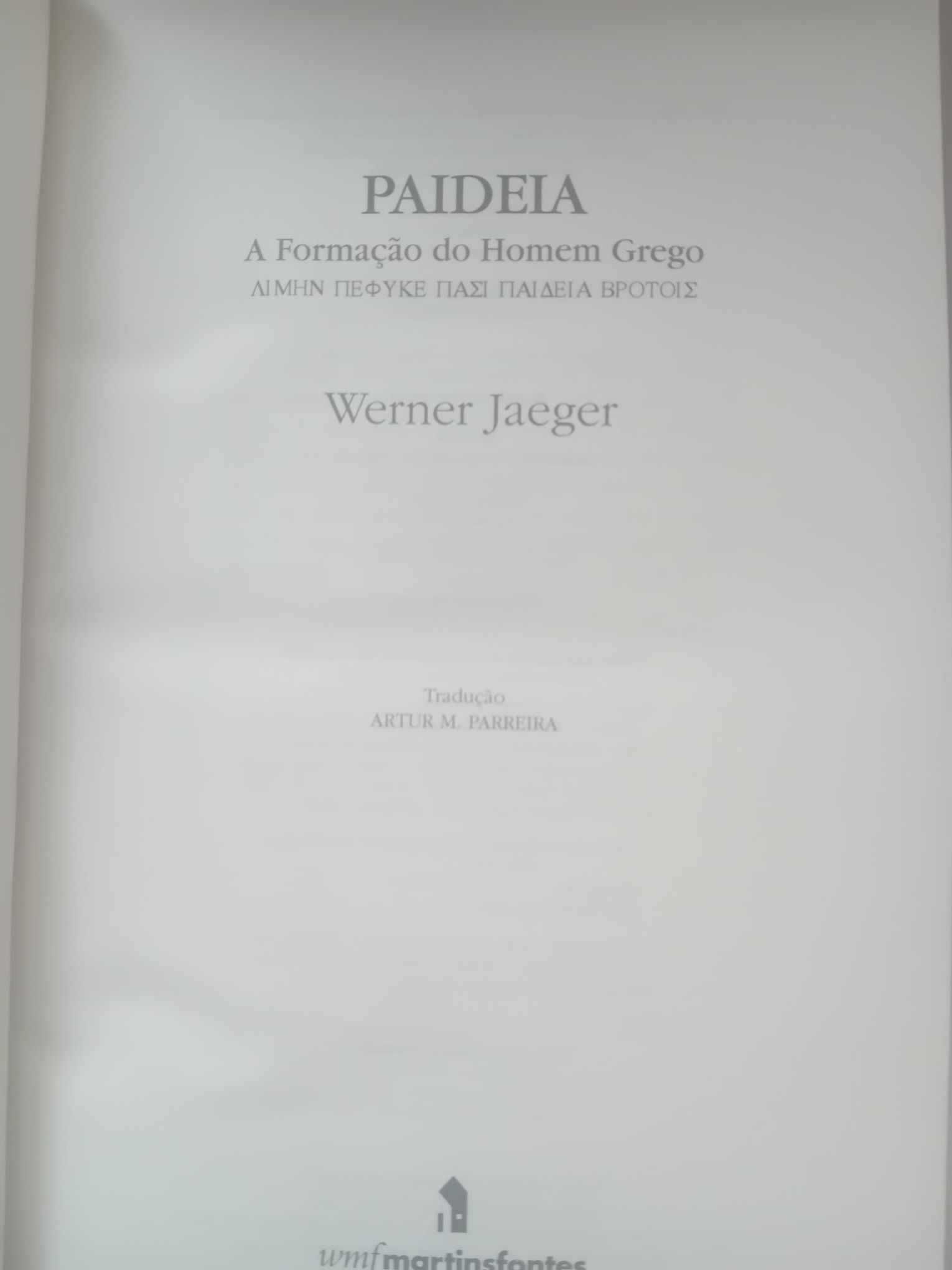Paideia: A Formação do Homem Moderno - Werner Jaeger