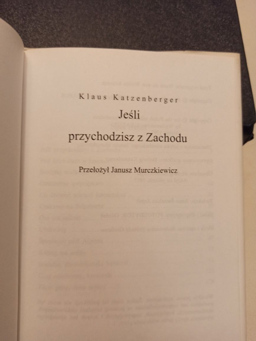 Kotzenberger jeśli przychodzisz z zachodu