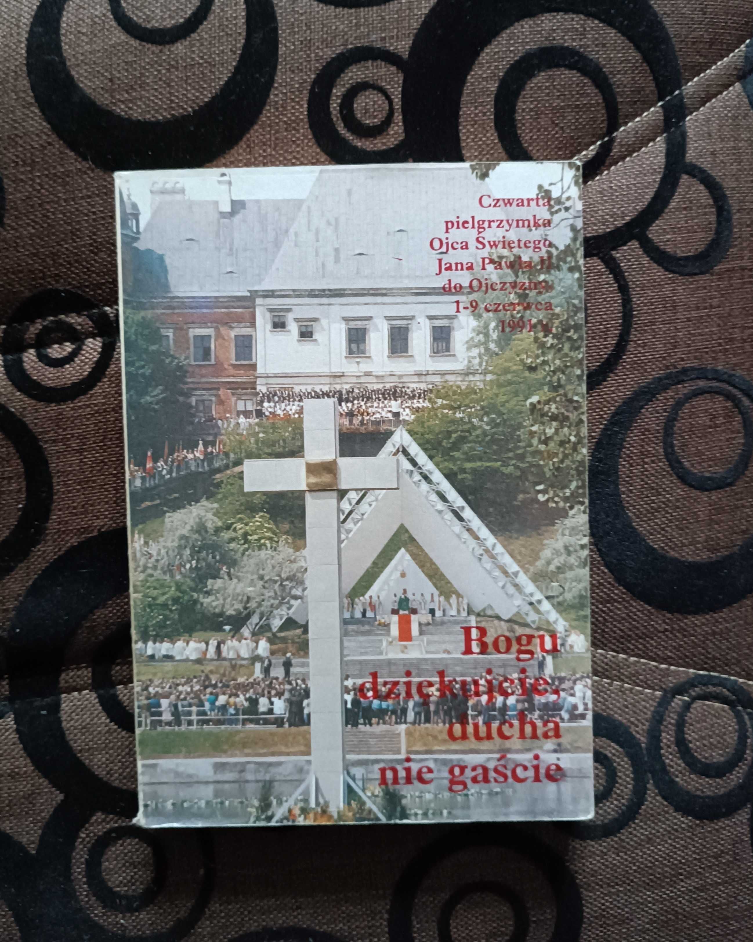 Czwarta pielgrzymka Ojca Świętego Jana Pawła II w Polsce