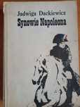 "Synowie Napoleona tom II" Jadwiga Dackiewicz