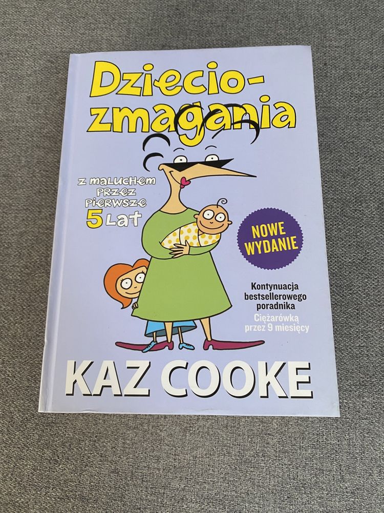 Dzieciozmagania - Kaz Cooke