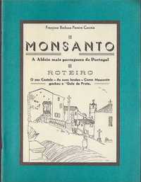 Monsanto. A aldeia mais portuguesa de Portugal. Roteiro.