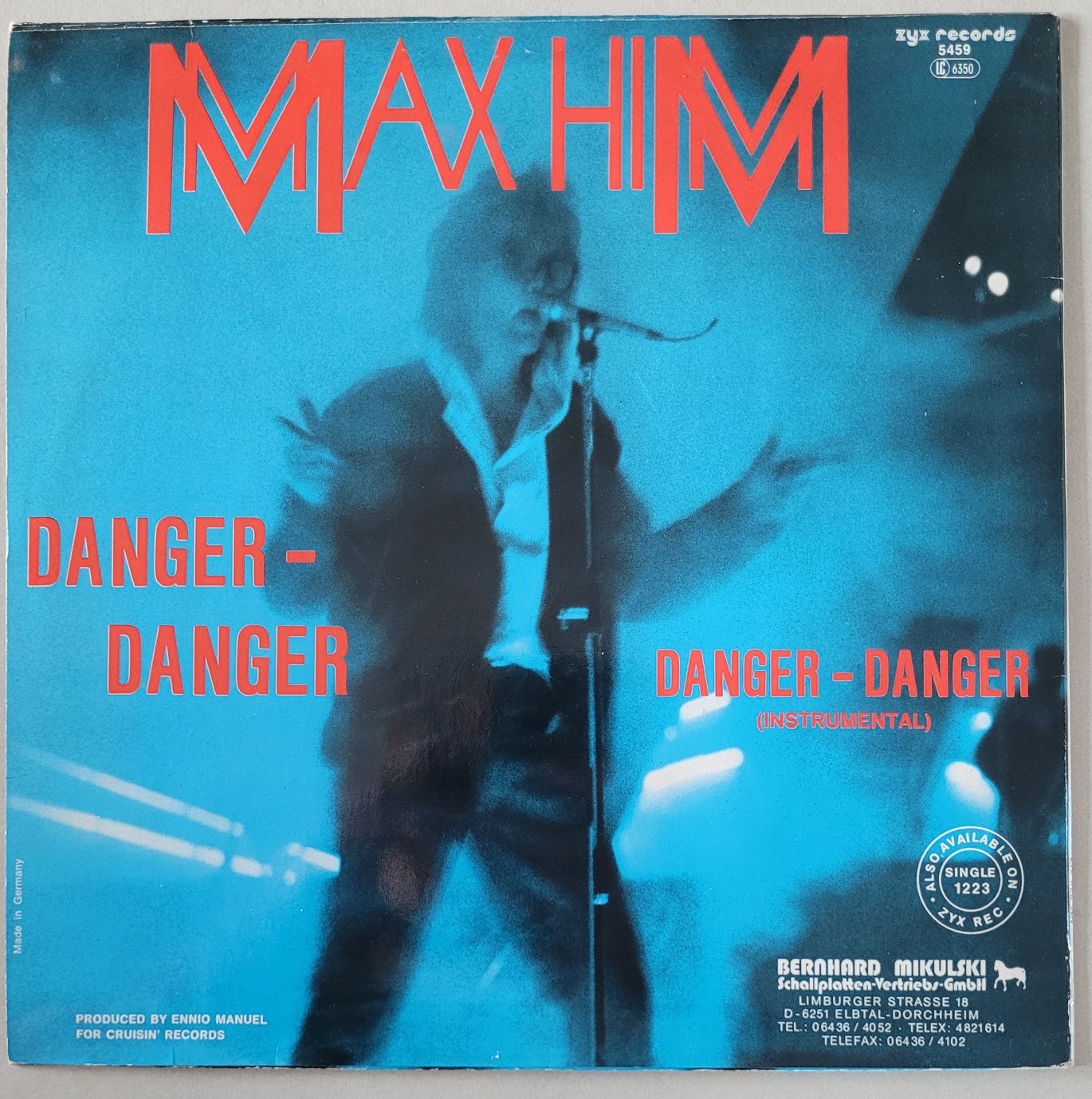 Max Him - Danger - Danger Maxi 1986 Ger. Italo-Disco EX