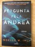 Pergunta pela Andrea. Noelle W. Ihli