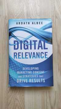 Digital Relevance - Ardath Albee