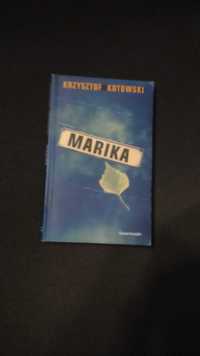 Krzysztof Kotowski "Marika" - thriller  2005